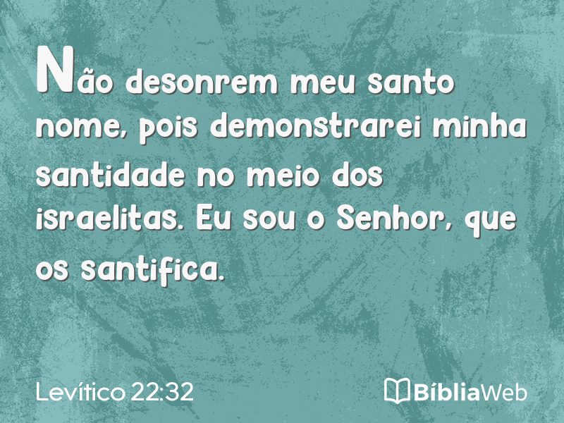 Levítico 22:32 em imagem para compartilhar
