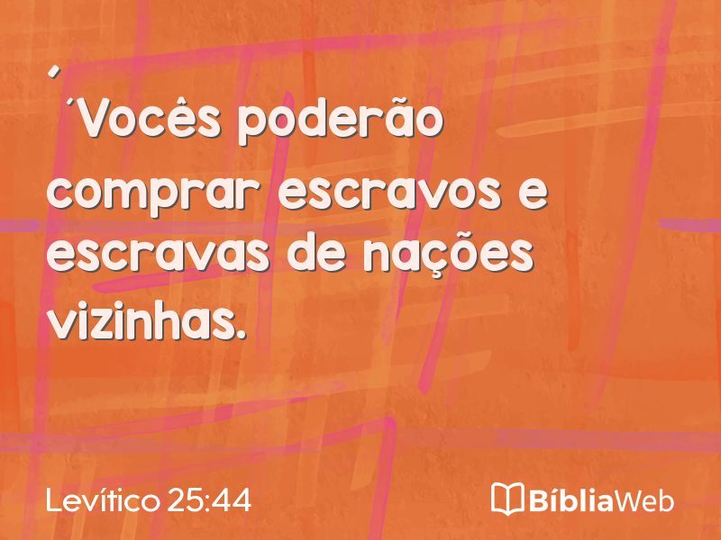Levítico 25:44 em imagem para compartilhar