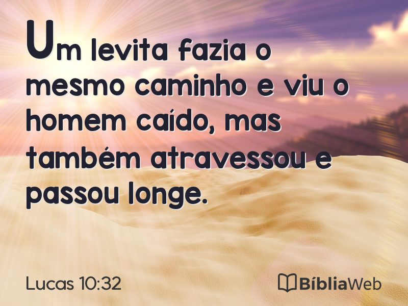 Lucas 10:32 em imagem para compartilhar