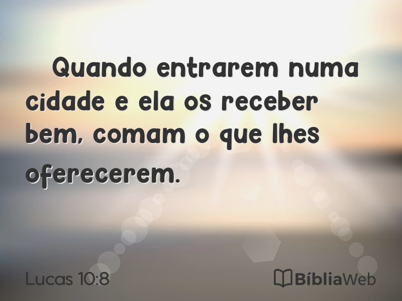 Lucas 10:8 em imagem para compartilhar