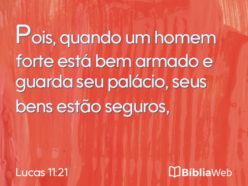 Lucas 11:21 em imagem para compartilhar