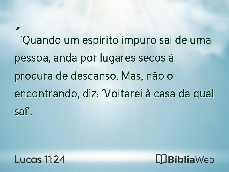 Lucas 11:24 em imagem para compartilhar