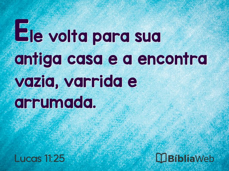 Lucas 11:25 em imagem para compartilhar
