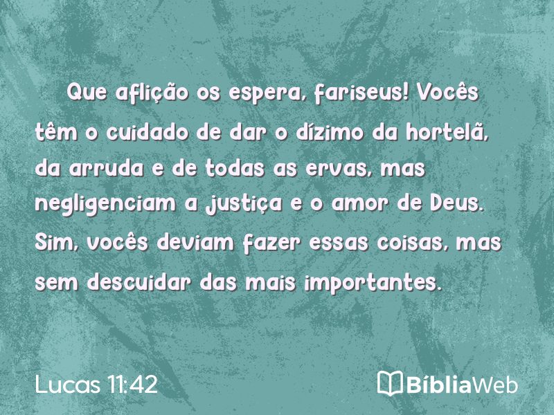 Lucas 11:42 em imagem para compartilhar