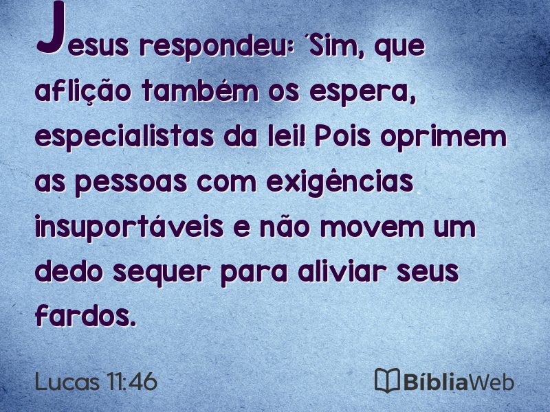 Lucas 11:46 em imagem para compartilhar