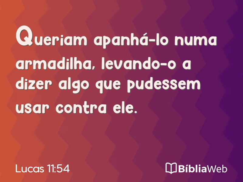 Lucas 11:54 em imagem para compartilhar