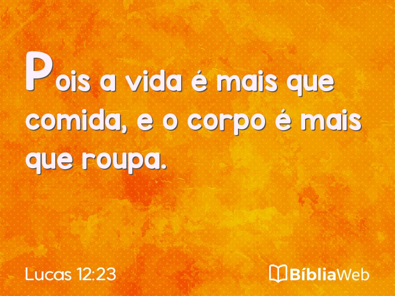 Lucas 12:23 em imagem para compartilhar