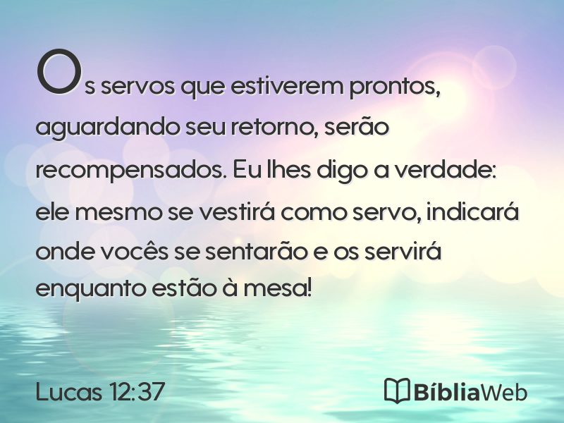 Lucas 12:37 em imagem para compartilhar