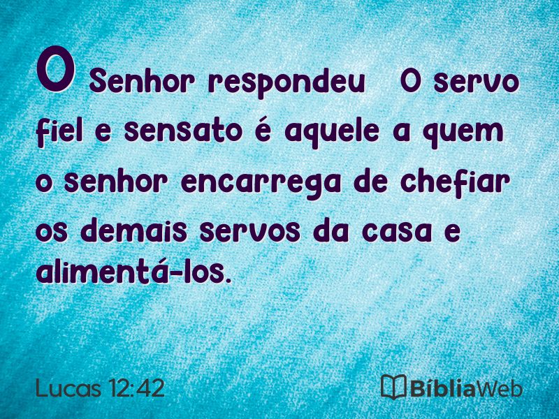 Lucas 12:42 em imagem para compartilhar
