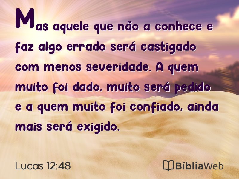 Lucas 12:48 em imagem para compartilhar
