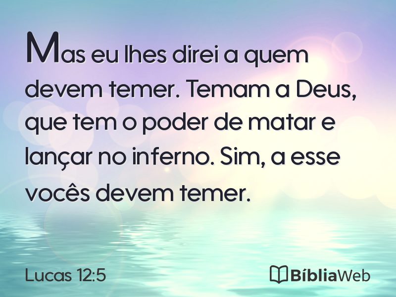 Lucas 12:5 em imagem para compartilhar