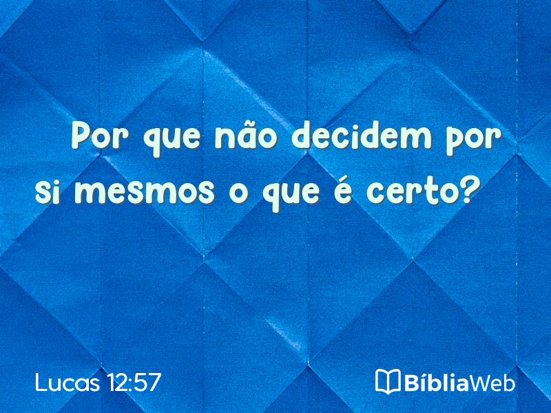 Lucas 12:57 em imagem para compartilhar