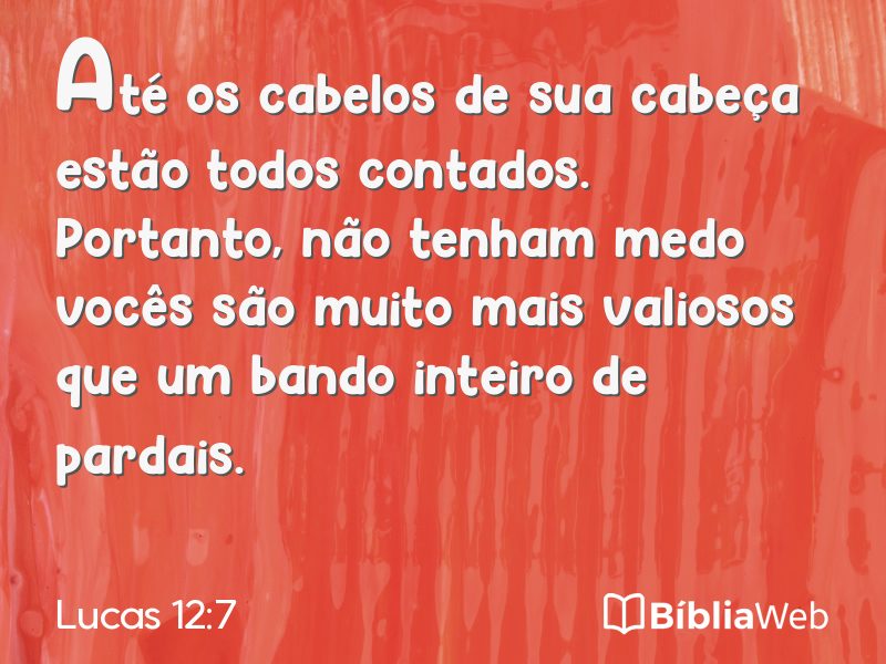 Lucas 12:7 em imagem para compartilhar