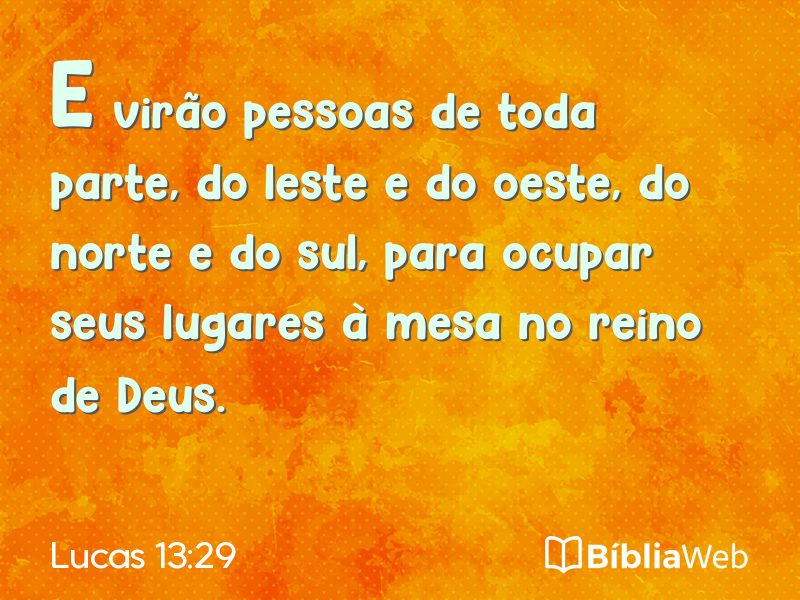 Lucas 13:29 em imagem para compartilhar