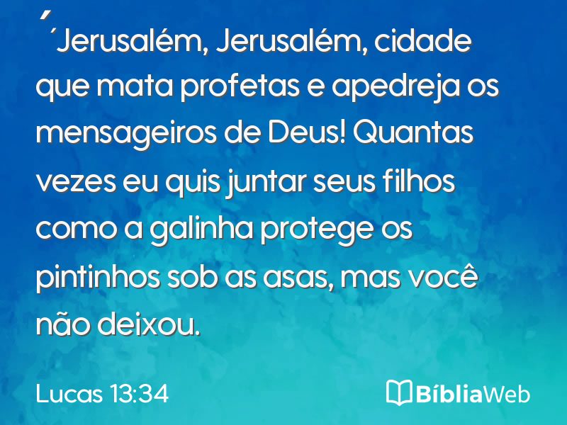 Lucas 13:34 em imagem para compartilhar