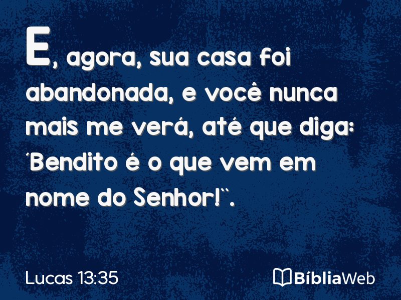 Lucas 13:35 em imagem para compartilhar