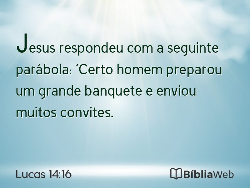 Lucas 14:16 em imagem para compartilhar
