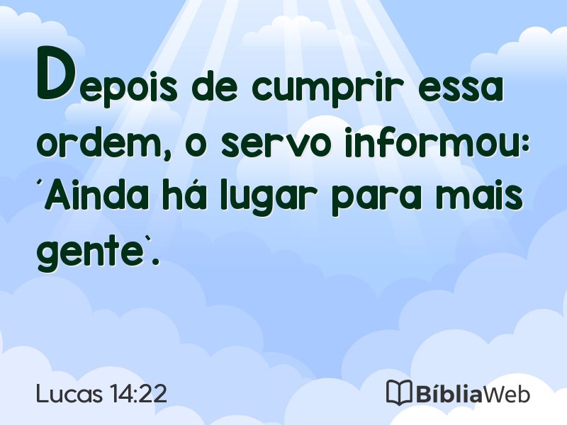 Lucas 14:22 em imagem para compartilhar