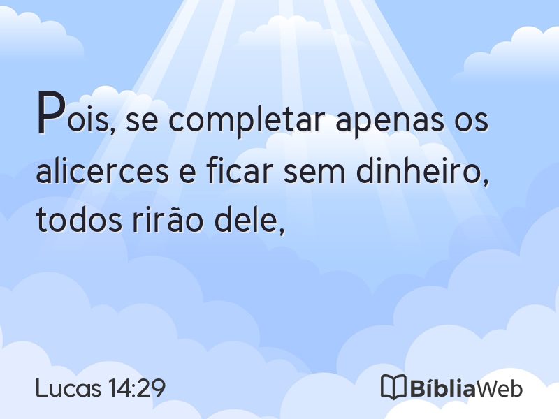 Lucas 14:29 em imagem para compartilhar
