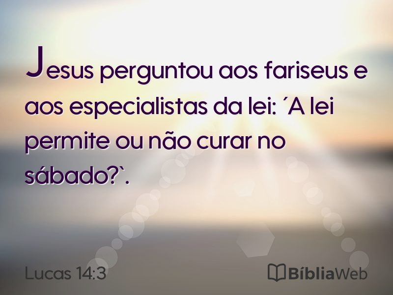 Lucas 14:3 em imagem para compartilhar