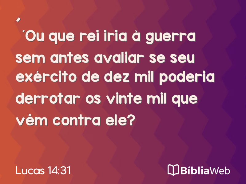 Lucas 14:31 em imagem para compartilhar