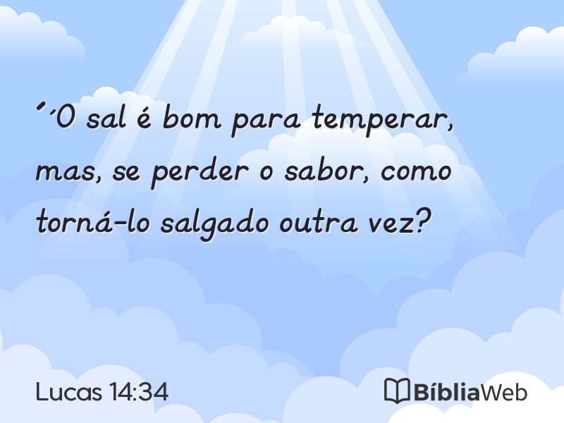 Lucas 14:34 em imagem para compartilhar