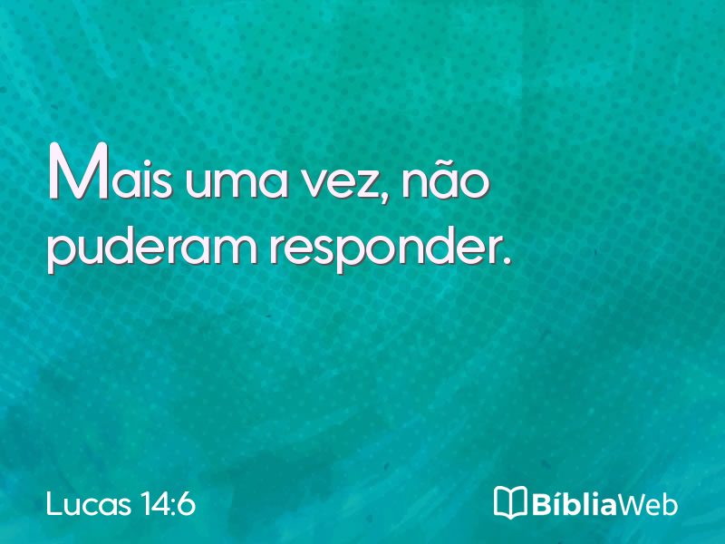 Lucas 14:6 em imagem para compartilhar