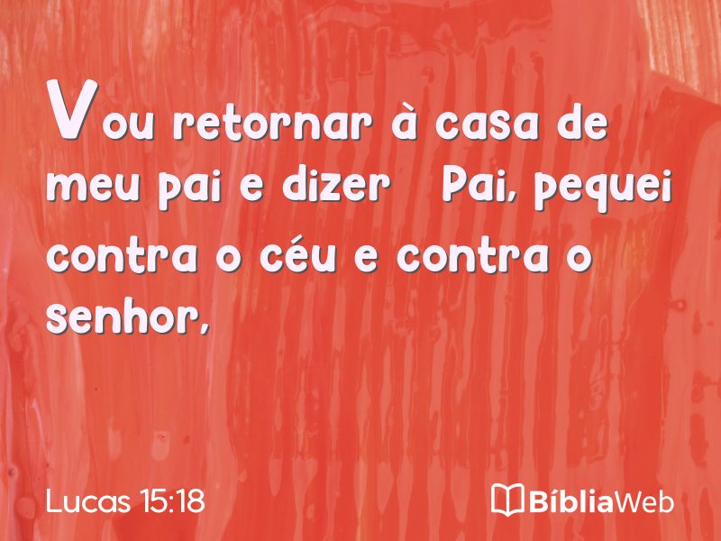 Lucas 15:18 em imagem para compartilhar