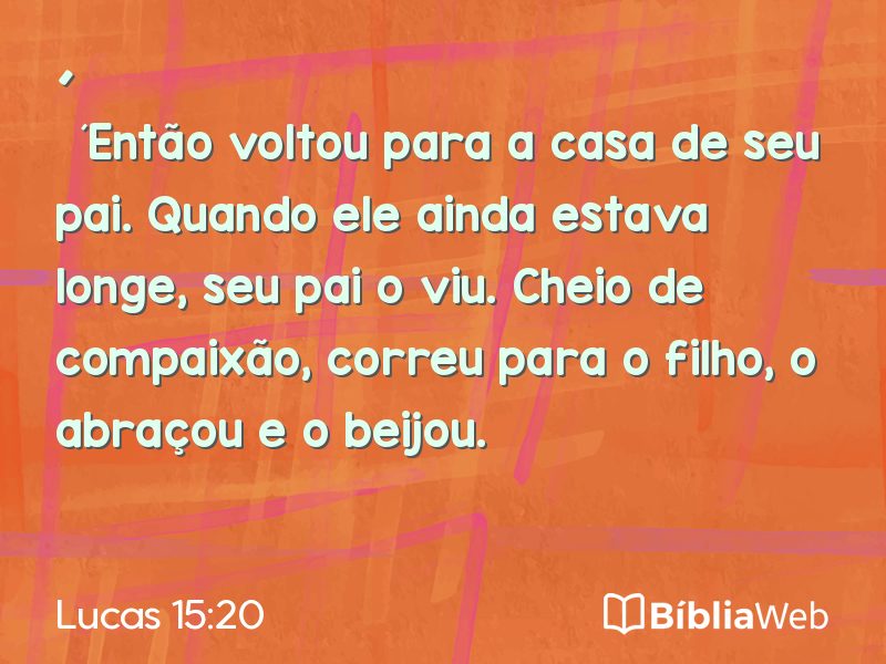Lucas 15:20 em imagem para compartilhar