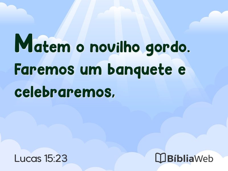 Lucas 15:23 em imagem para compartilhar