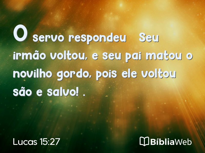 Lucas 15:27 em imagem para compartilhar