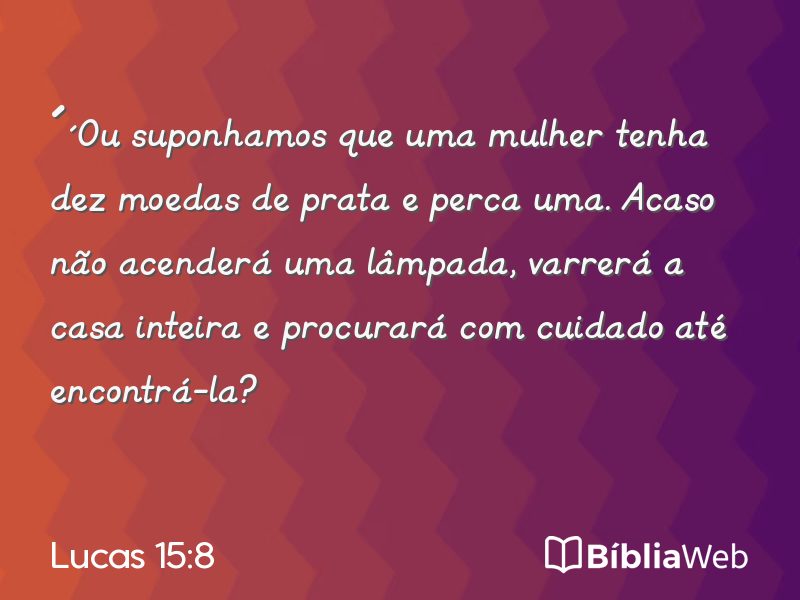 Lucas 15:8 em imagem para compartilhar