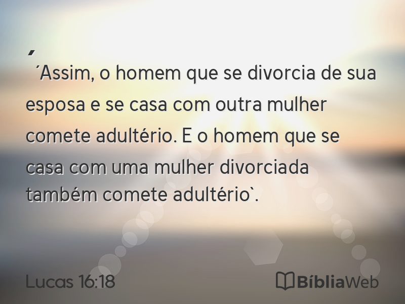 Lucas 16:18 em imagem para compartilhar