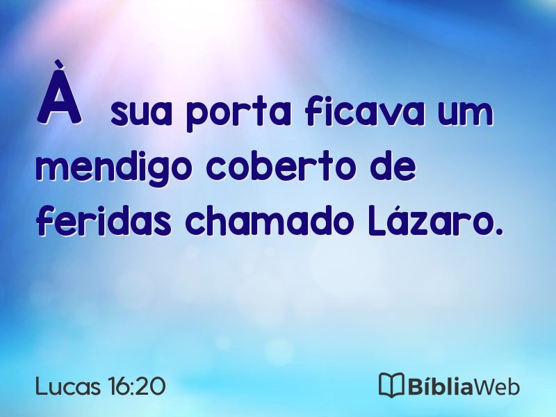 Lucas 16:20 em imagem para compartilhar