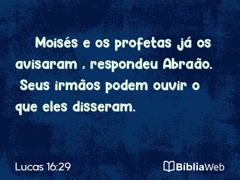 Lucas 16:29 em imagem para compartilhar