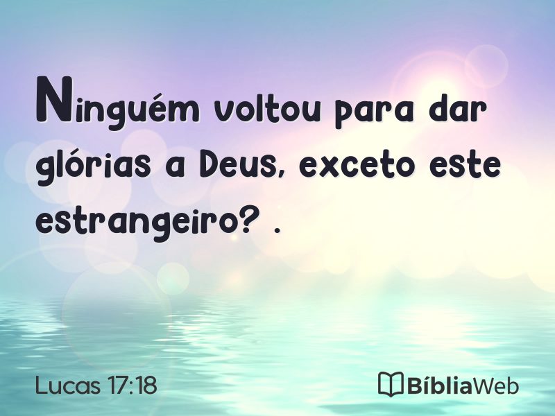 Lucas 17:18 em imagem para compartilhar