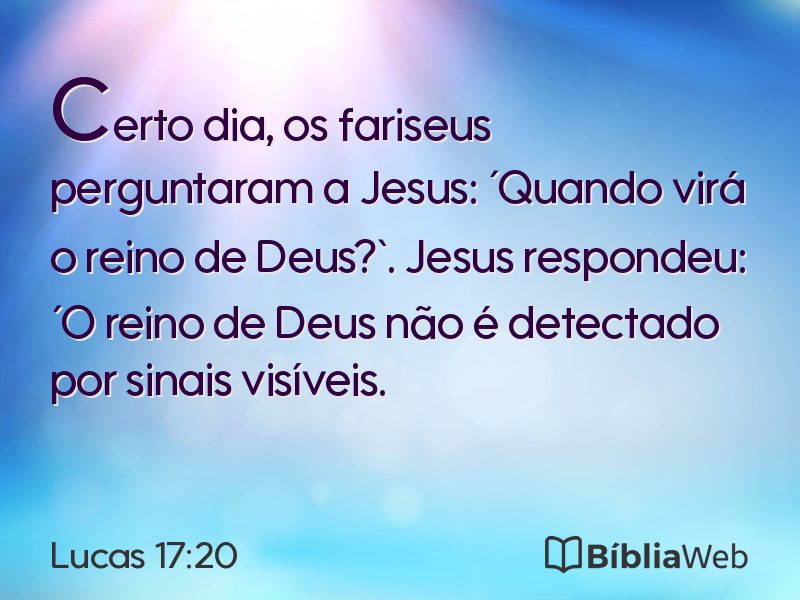 Lucas 17:20 em imagem para compartilhar