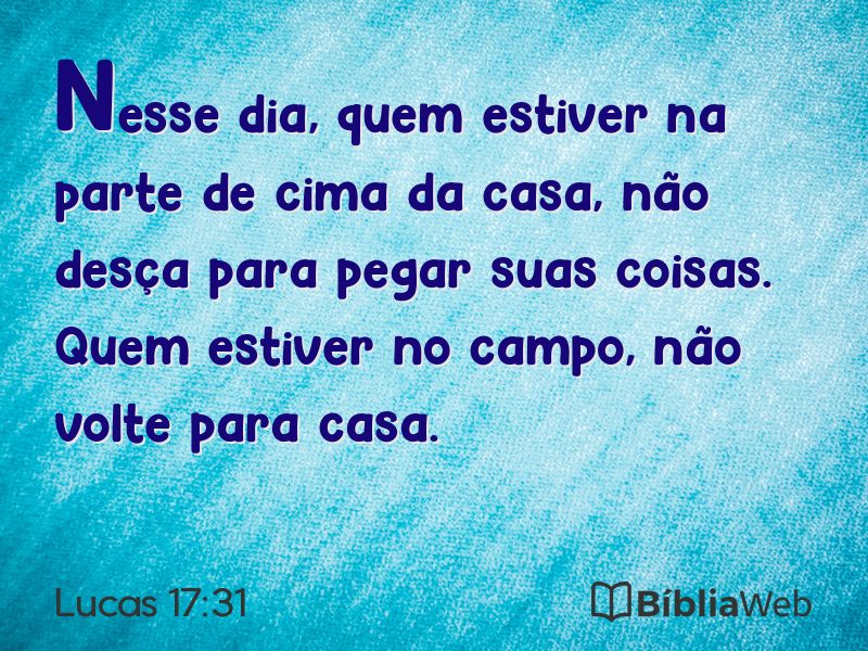 Lucas 17:31 em imagem para compartilhar