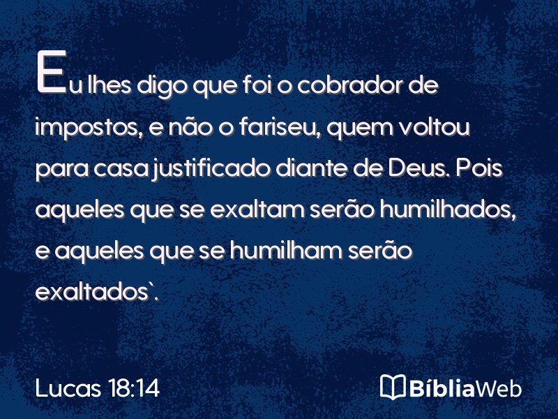 Lucas 18:14 em imagem para compartilhar