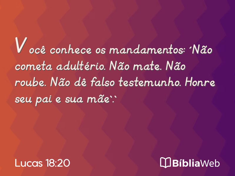 Lucas 18:20 em imagem para compartilhar