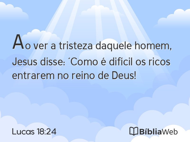 Lucas 18:24 em imagem para compartilhar