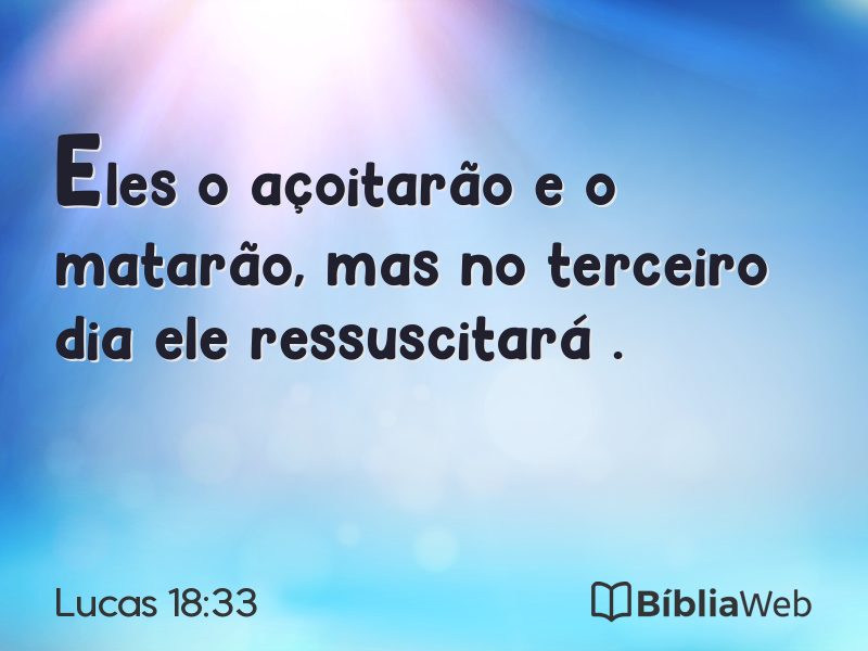 Lucas 18:33 em imagem para compartilhar