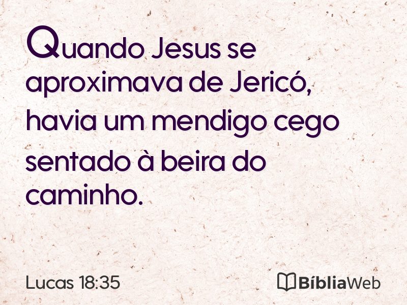Lucas 18:35 em imagem para compartilhar