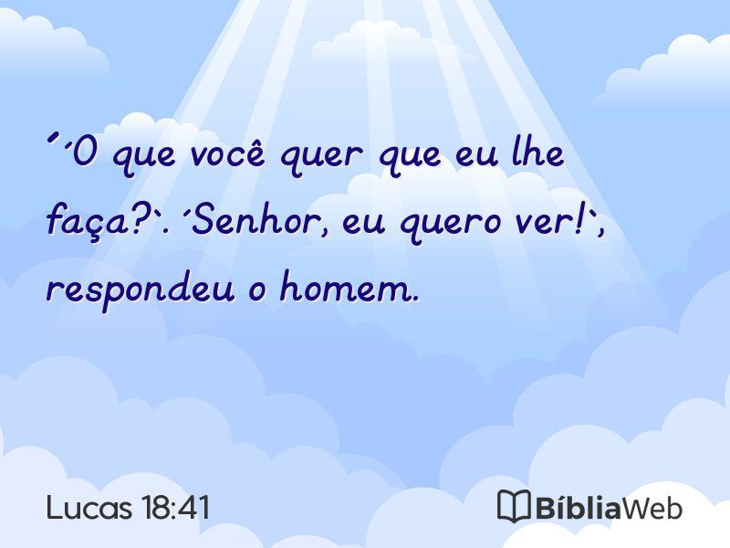 Lucas 18:41 em imagem para compartilhar