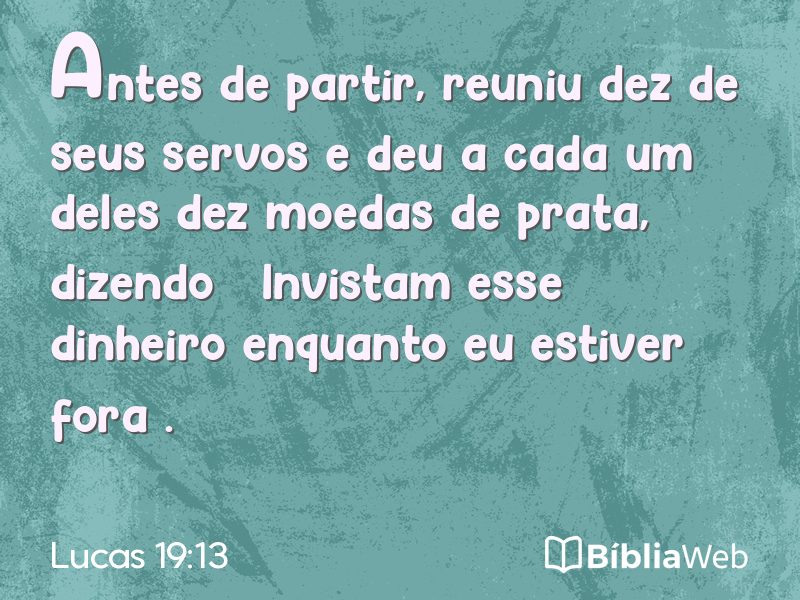 Lucas 19:13 em imagem para compartilhar
