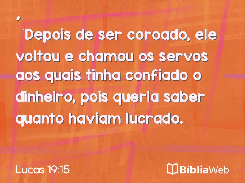 Lucas 19:15 em imagem para compartilhar