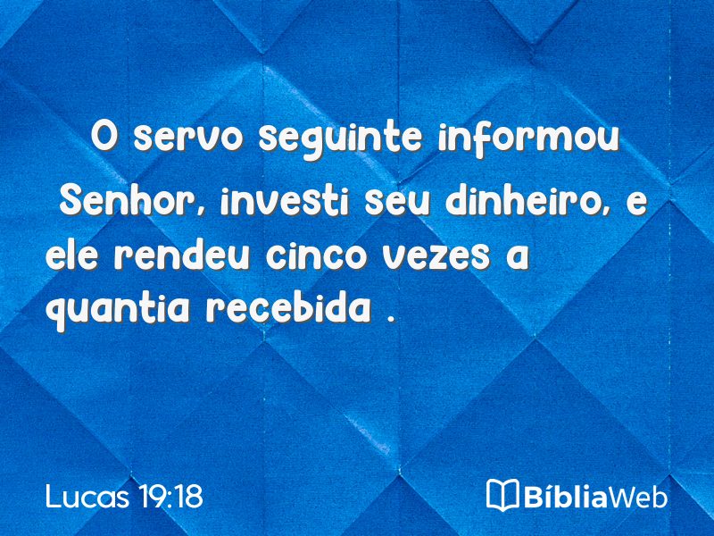 Lucas 19:18 em imagem para compartilhar