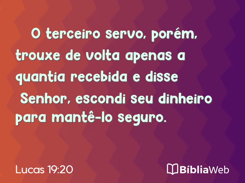 Lucas 19:20 em imagem para compartilhar