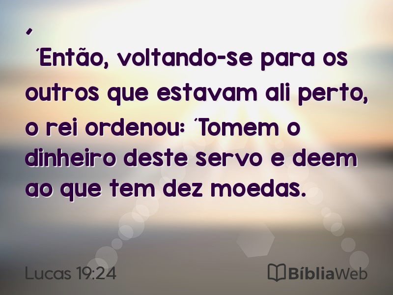 Lucas 19:24 em imagem para compartilhar