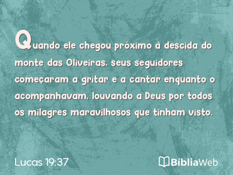 Lucas 19:37 em imagem para compartilhar
